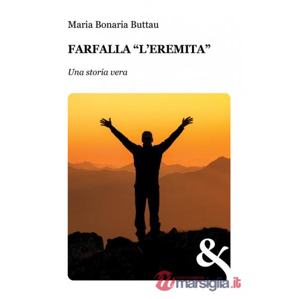 Farfalla. «L'eremita»