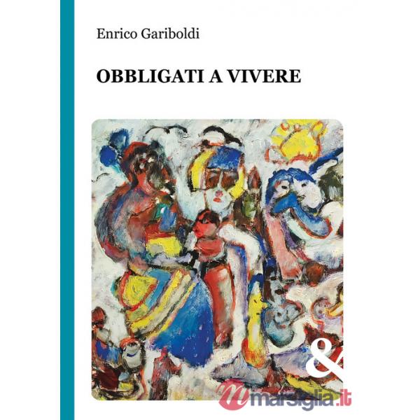 Obbligati a vivere