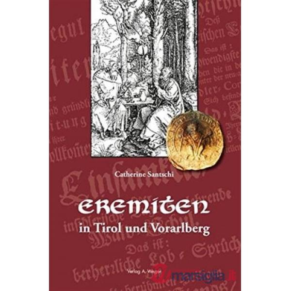 Eremiten in Tirol und Vorarlberg