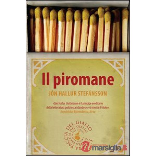 Piromane (Il)