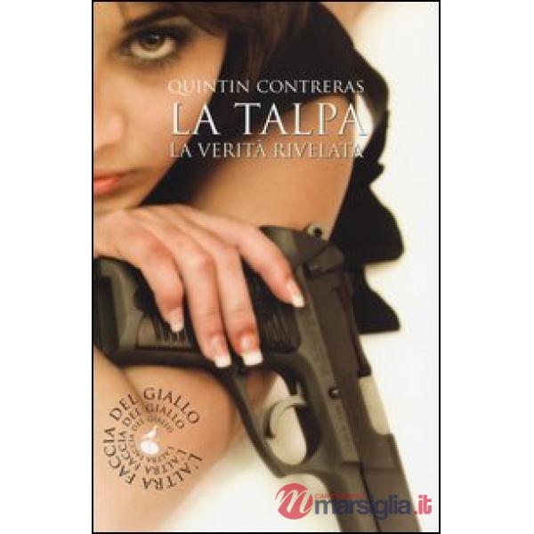 Talpa. La verità rivelata (La)