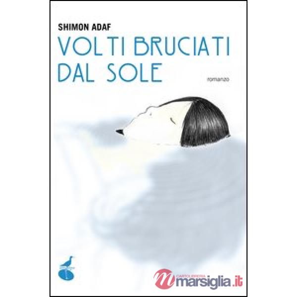 Volti bruciati dal sole