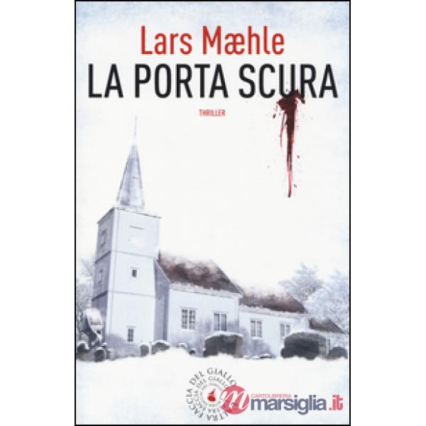 Porta scura (La)