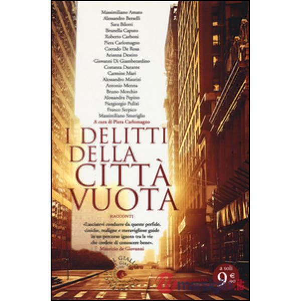 Delitti della città vuota (I)