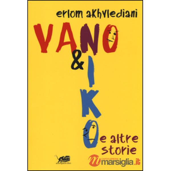 Vano e Niko e altre storie