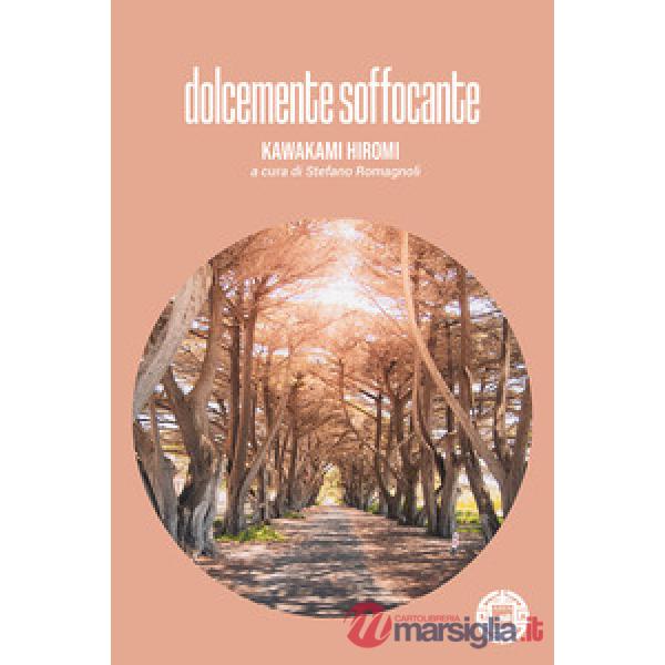 Dolcemente soffocante