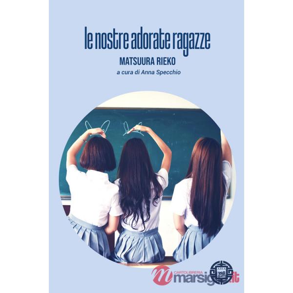 Nostre adorate ragazze (Le)