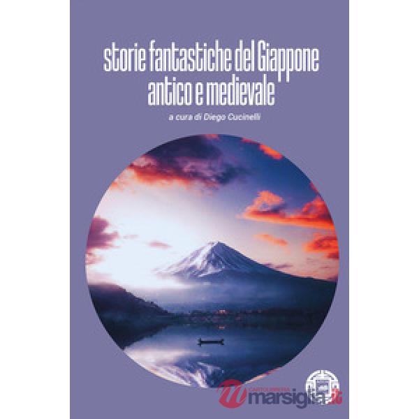Storie fantastiche del Giappone antico e medievale