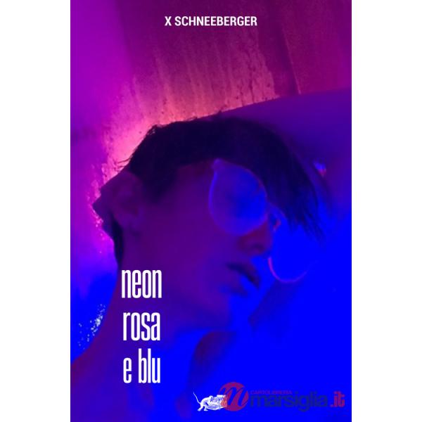 Neon rosa e blu