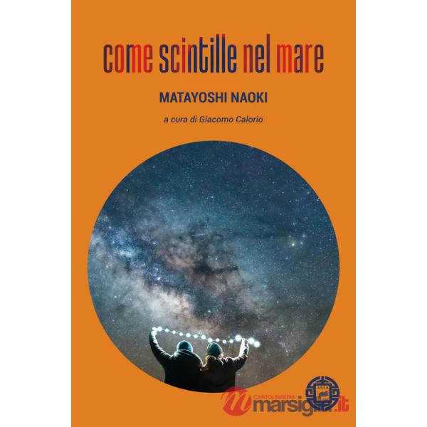 Come scintille nel mare