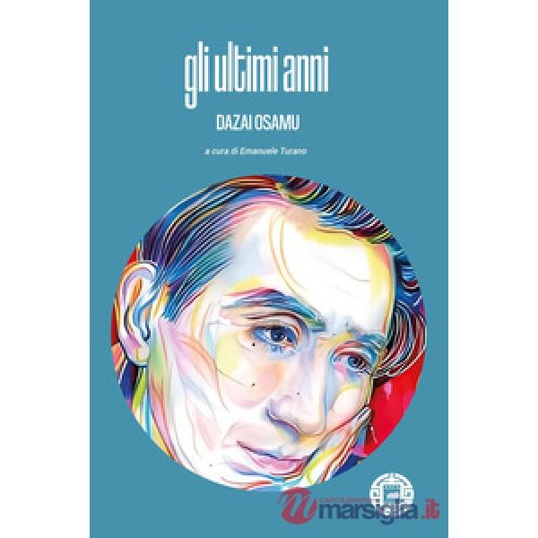 Ultimi anni (Gli)