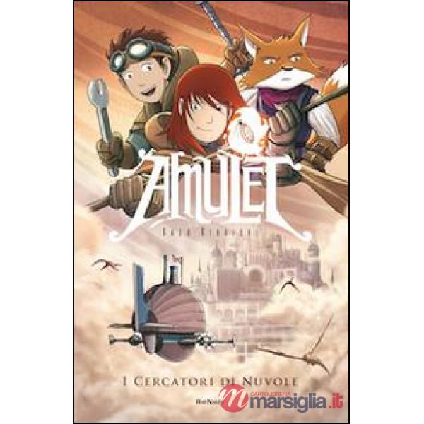 Cercatori di nuvole. Amulet (I)