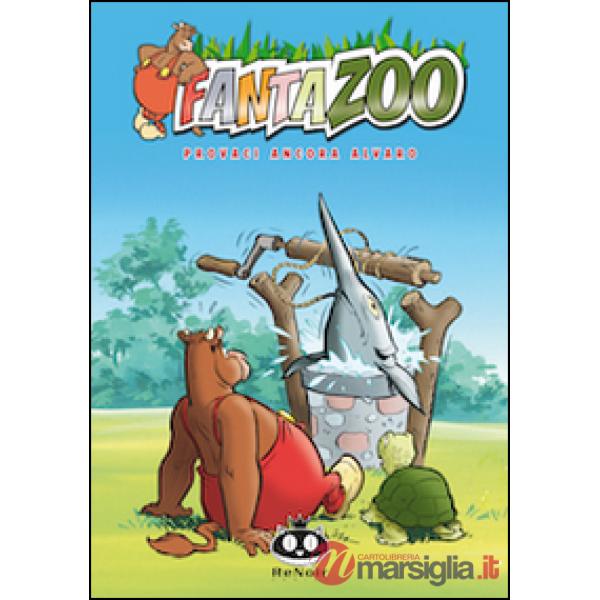 Fantazoo. Vol. 7: Provaci ancora Alvaro