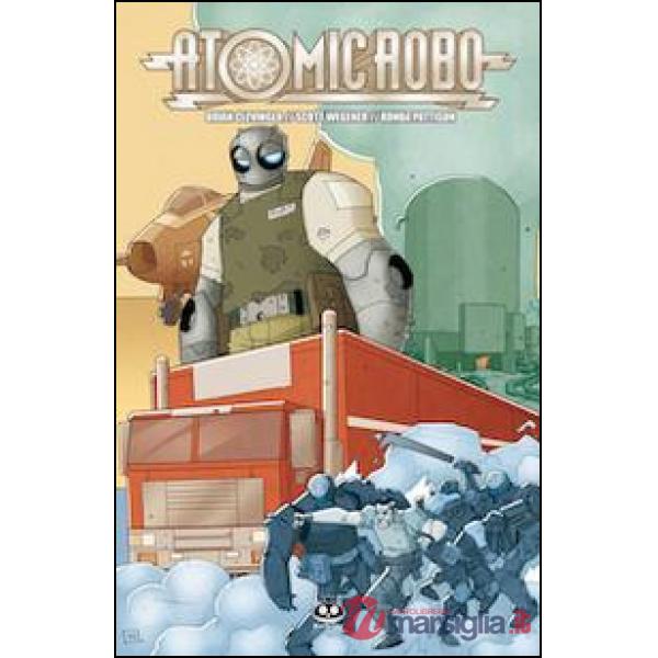 Atomic Robo. Vol. 6: Atomic Robo e il fantasma della stazione X