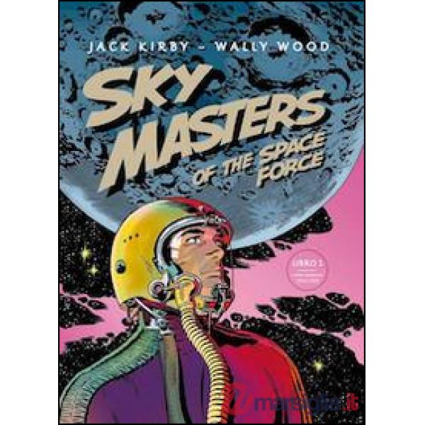 Sky Masters of the Space Force. Vol. 1