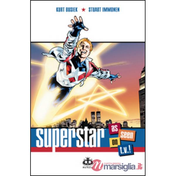 Superstar. As seen on T.V.!