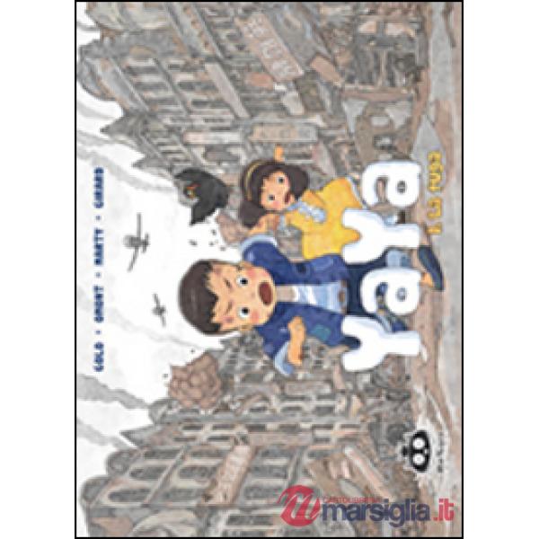 Fuga. Yaya (La). Vol. 1