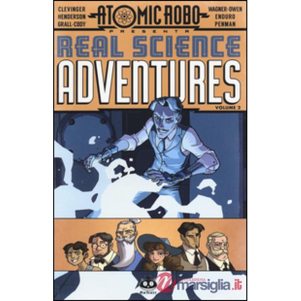 Atomic Robo. Real science adventures. Vol. 2