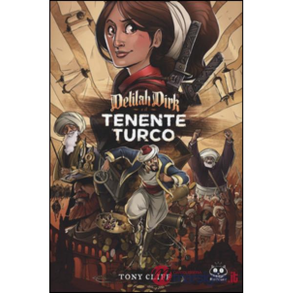 Delilah Dirk e il tenente turco. Delilah Dirk