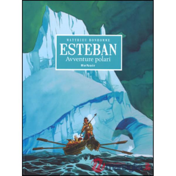Avventure polari. Esteban