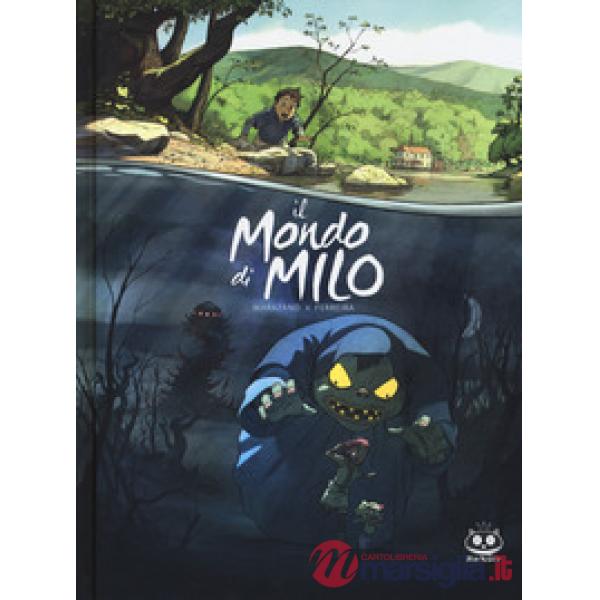 Mondo di Milo (Il). Vol. 1