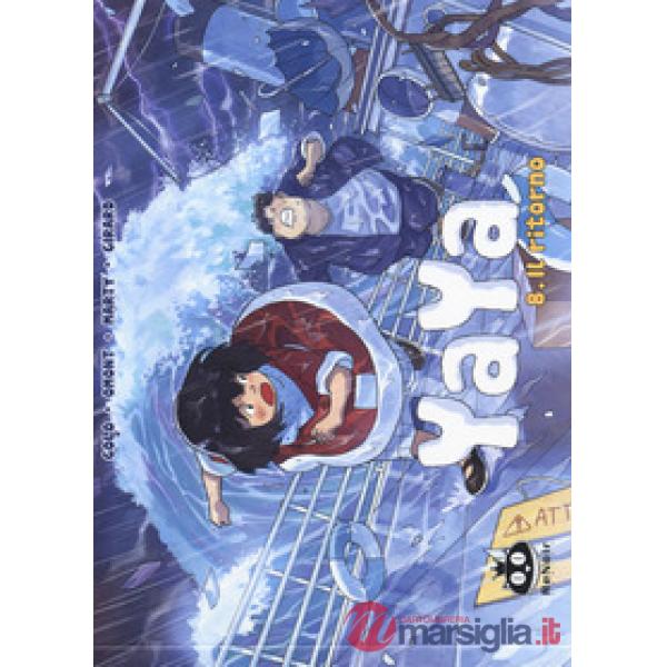 Ritorno. Yaya (Il). Vol. 8