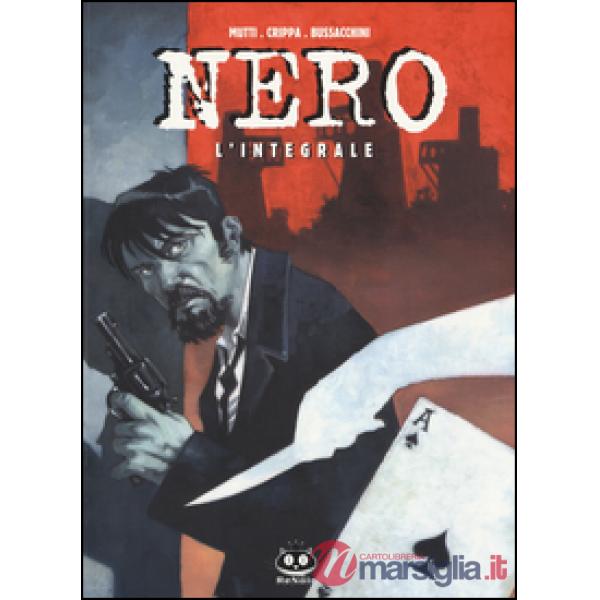 Nero. L'integrale