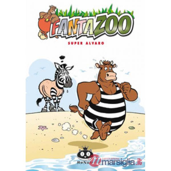 Fantazoo. Vol. 14: Super Alvaro