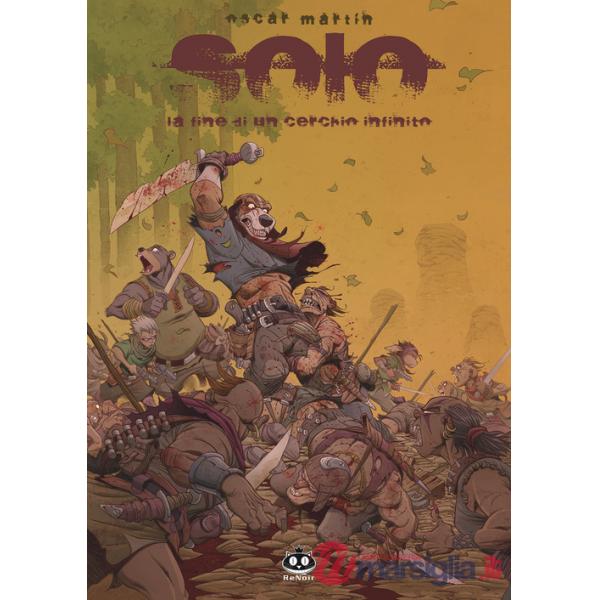 Solo. Vol. 7: La fine di un cerchio infinito