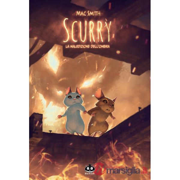 Scurry. Vol. 3: La maledizione dell'ombra