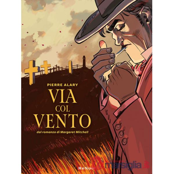 Via col vento da Margaret Mitchell. Vol. 2