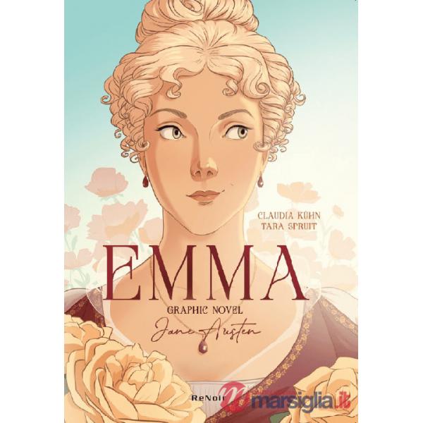 Emma. Graphic novel. Dal romanzo di Jane Austin