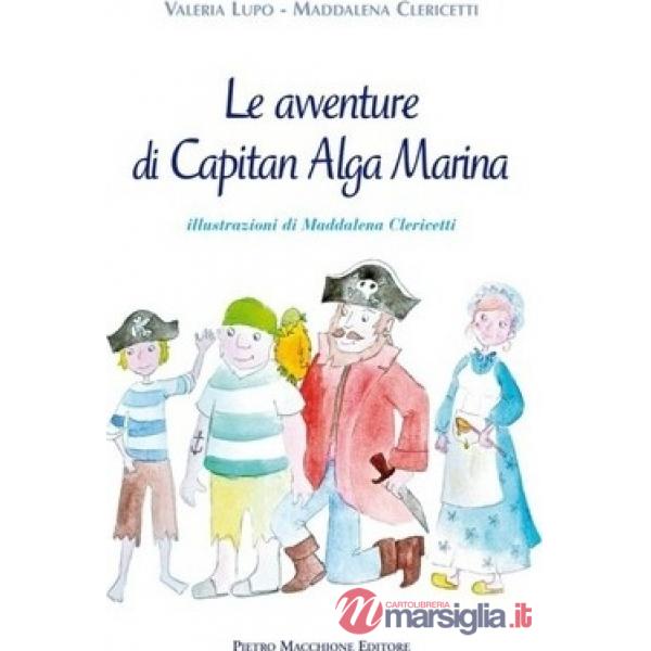 Avventure di Capitan Alga Marina (Le)