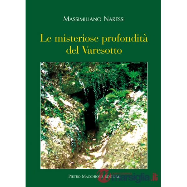 Misteriose profondità del Varesotto (Le)