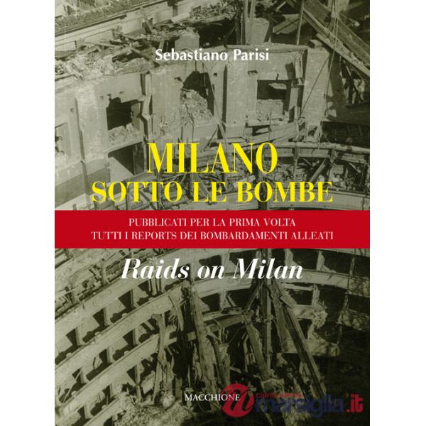 Milano sotto le bombe