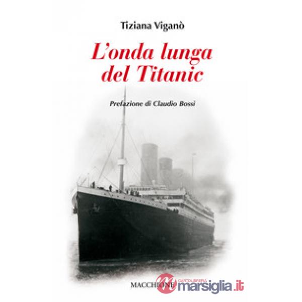 Onda lunga del Titanic (L')