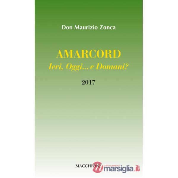 Amarcord. Ieri, oggi... e domani?