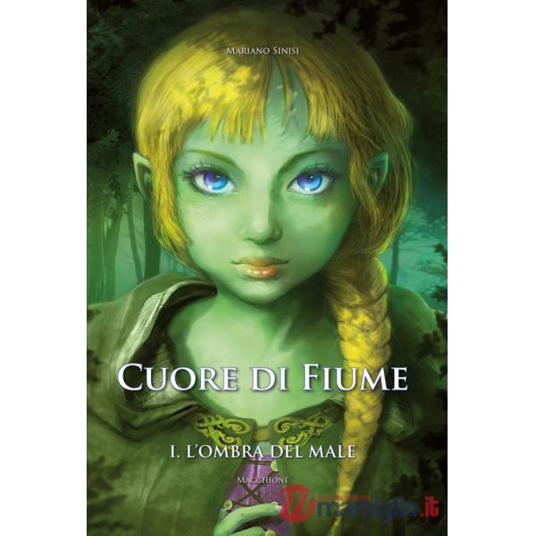 Ombra del male. Cuore di fiume (L'). Vol. 1
