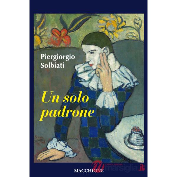 Solo padrone (Un)