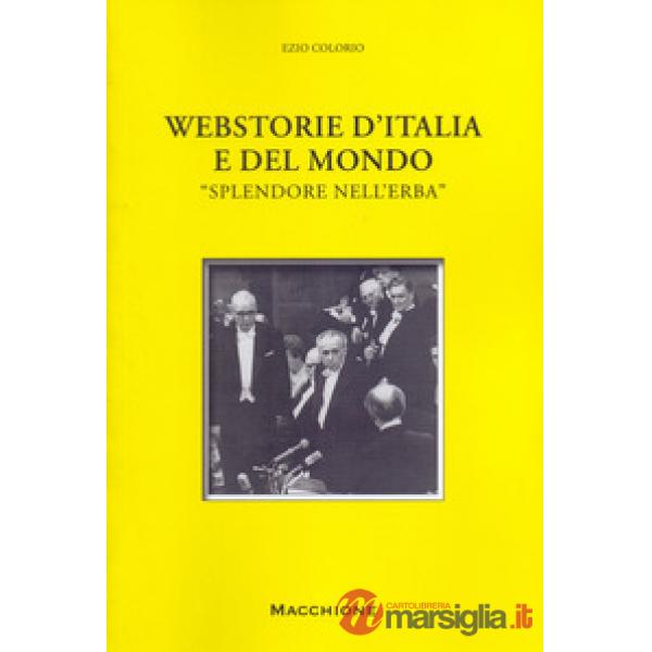 Webstorie d'Italia e del mondo. «Splendore nell'erba»