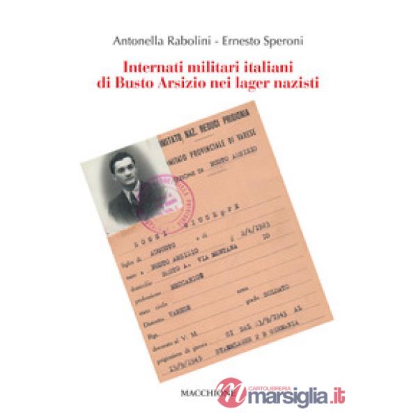 Internati militari italiani di Busto Arsizio nei lager nazisti