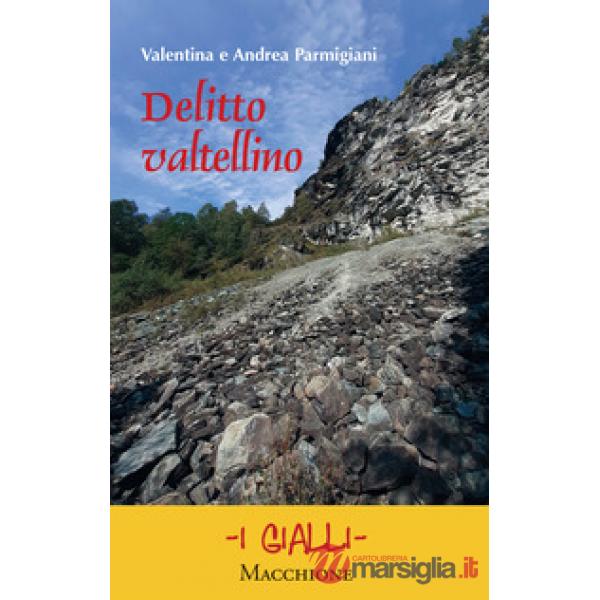 Delitto valtellino