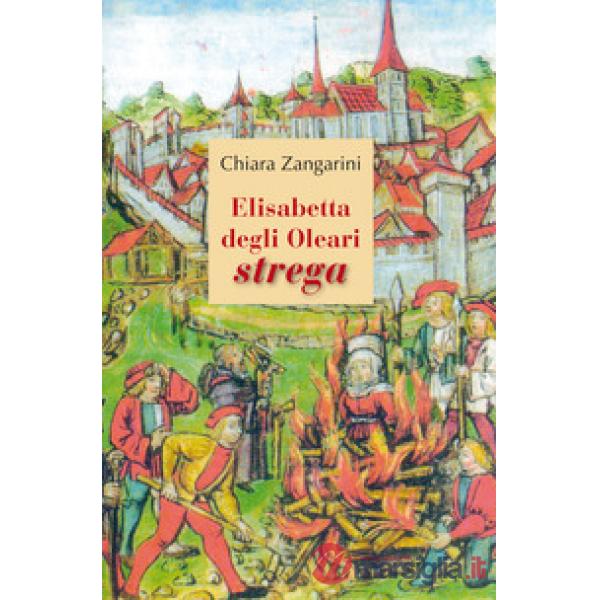 Elisabetta degli Oleari strega