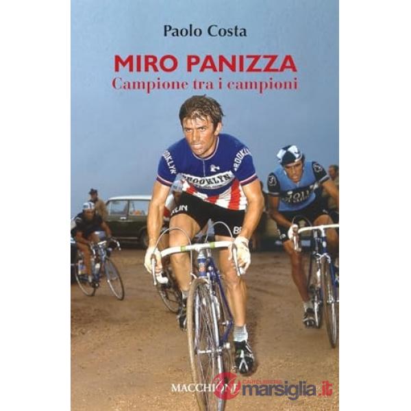 Miro Panizza. Campione tra i campioni
