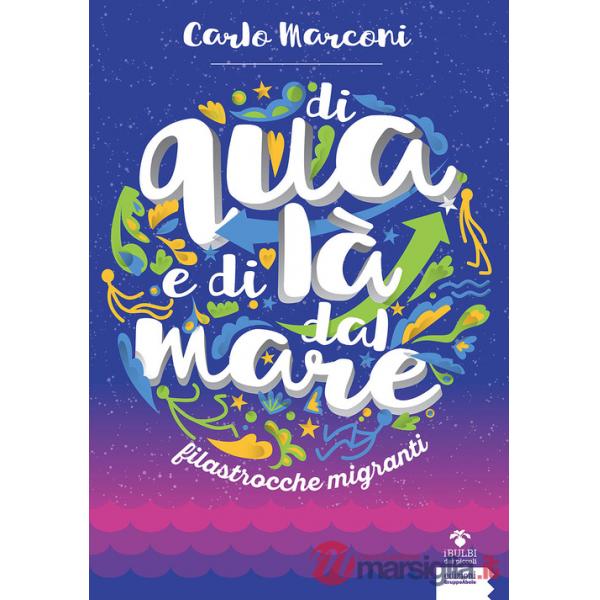 Di qua e di là dal mare. Filastrocche migranti