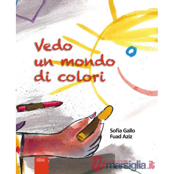 Vedo un mondo di colori