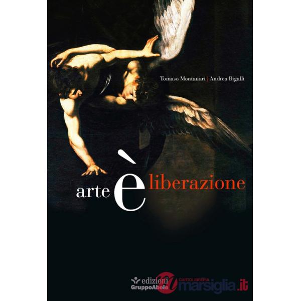 Arte è liberazione