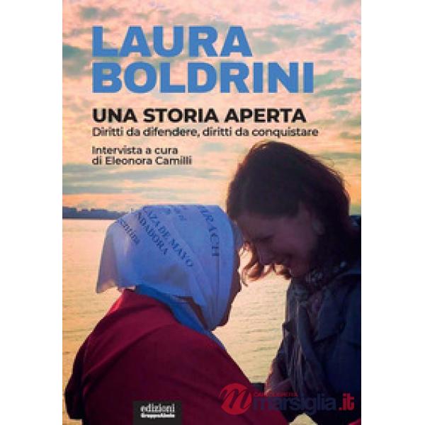 Storia aperta. Diritti da difendere, diritti da conquistare (Una)