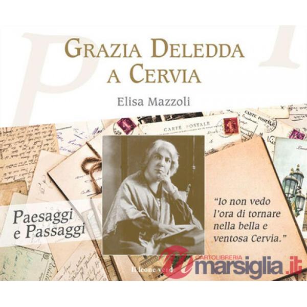 Grazia Deledda a Cervia