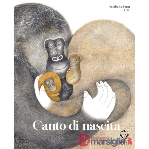 Canto di nascita. Ediz. a colori